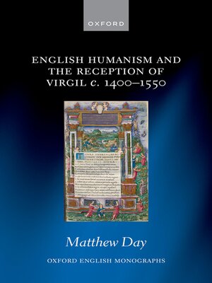 cover image of English Humanism and the Reception of Virgil c. 1400-1550